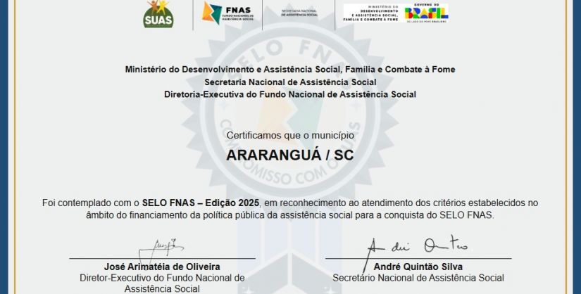 Reconhecimento nacional: Araranguá recebe Selo FNAS 2025