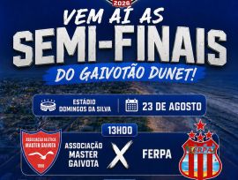 Gaivotão Dunet 2026 chega às semifinais com quatro equipes na disputa pela final