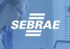 Sebrae disponibiliza consultoria online gratuita durante pandemia do Coronavírus